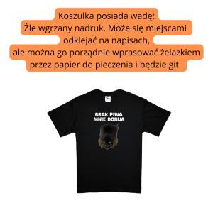 Koszulka brak piwa wada ROZMIAR S