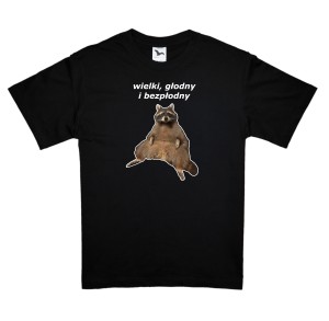 Koszulka  wielki, głodny i bezpłodny nadruk