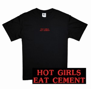 Koszulka z haftem hot girls eat cement